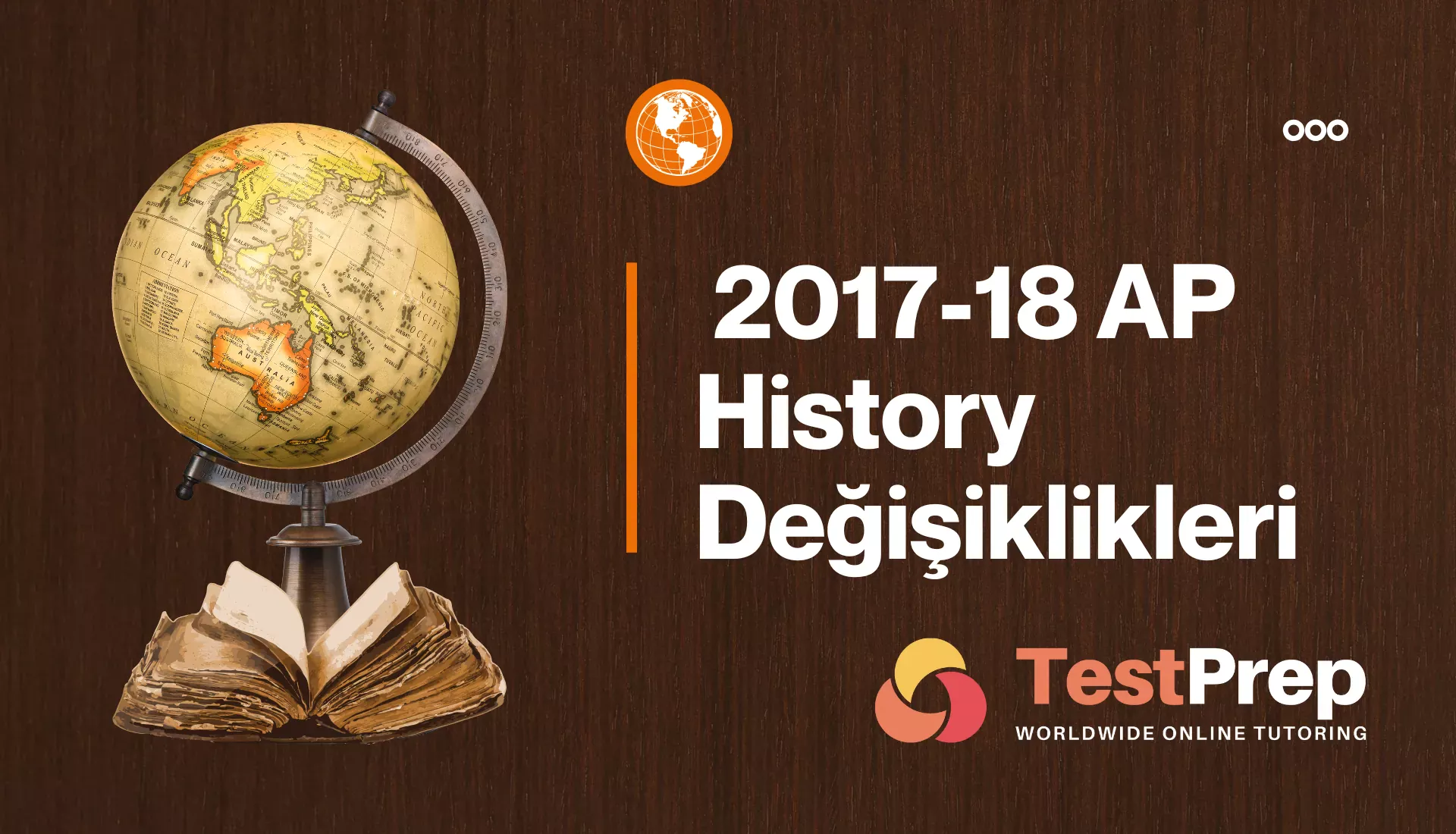 AP Kursu 2017-18 AP History Değişiklikleri