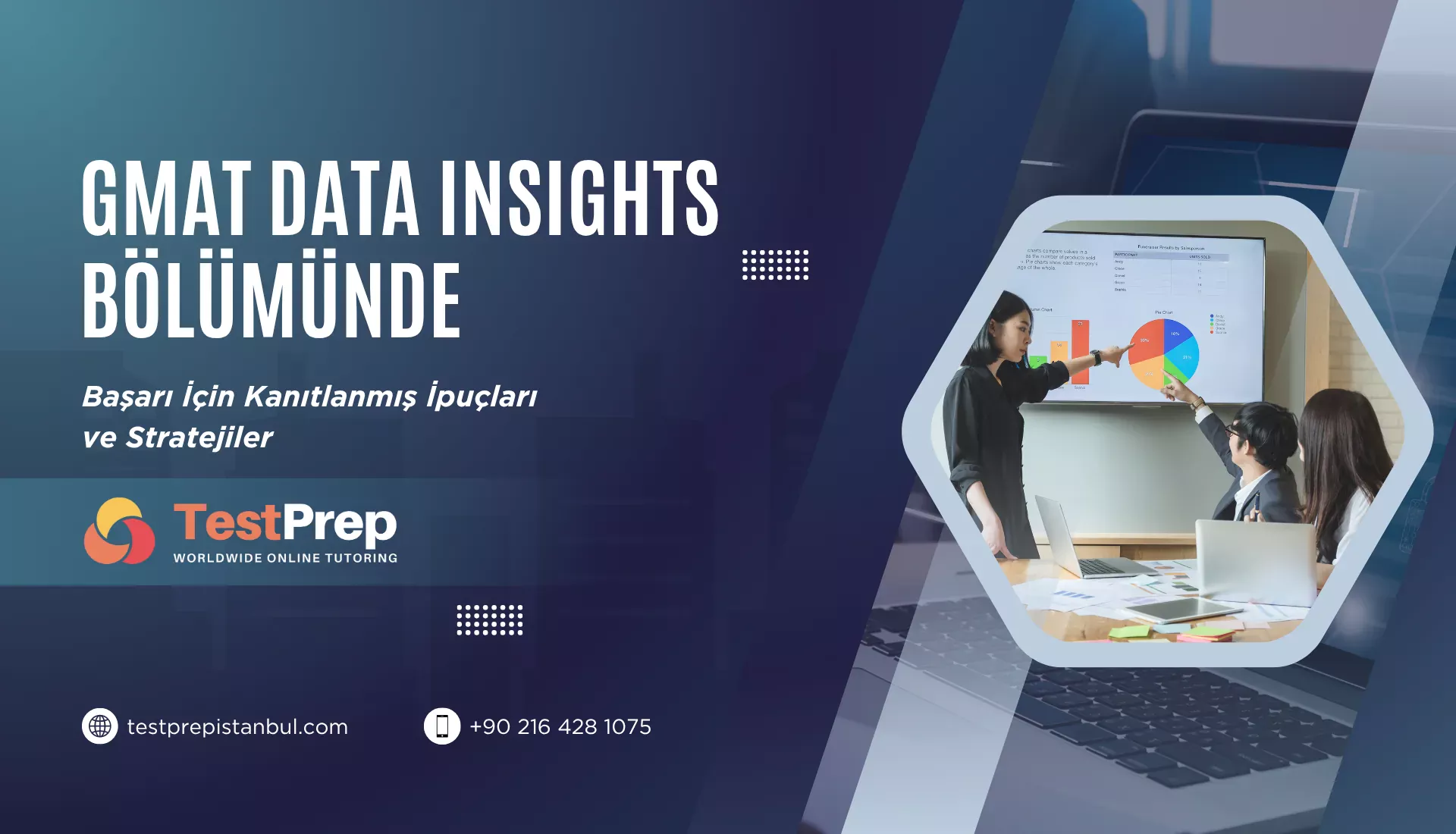 gmat-data-insights-bolumunde-basari-icin-kanitlanmis-ipuclari-ve-stratejiler | Test Prep Hazırlık Kursları Özel Ders Yurt Dışı Eğitim Danışmanlığı GMAT Data Insights Bölümünde Başarı İçin Kanıtlanmış İpuçları ve Stratejiler