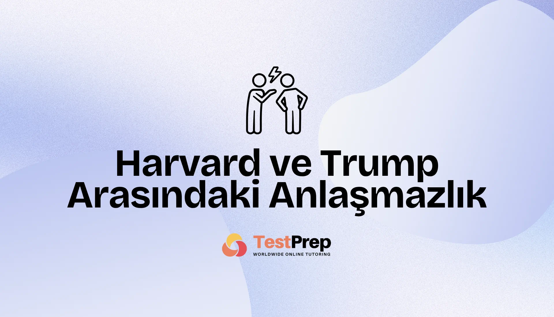 harvard-ve-trump-arasindaki-anlasmazlik | Test Prep Hazırlık Kursları Özel Ders Yurt Dışı Eğitim Danışmanlığı Harvard ve Trump Arasındaki Anlaşmazlık
