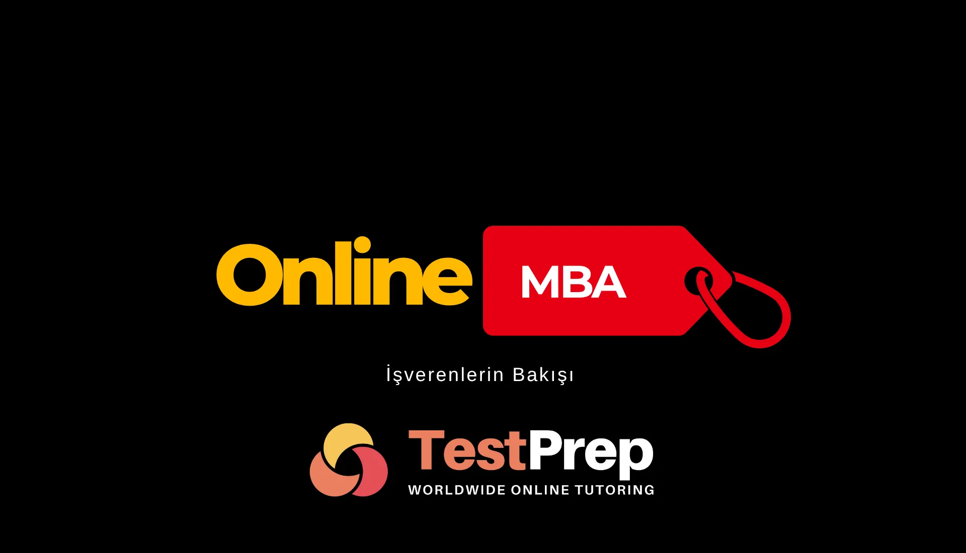 online-mba-isverenlerin-bakisi | Test Prep Hazırlık Kursları Özel Ders Yurt Dışı Eğitim Danışmanlığı Online MBA: İşverenlerin Bakışı