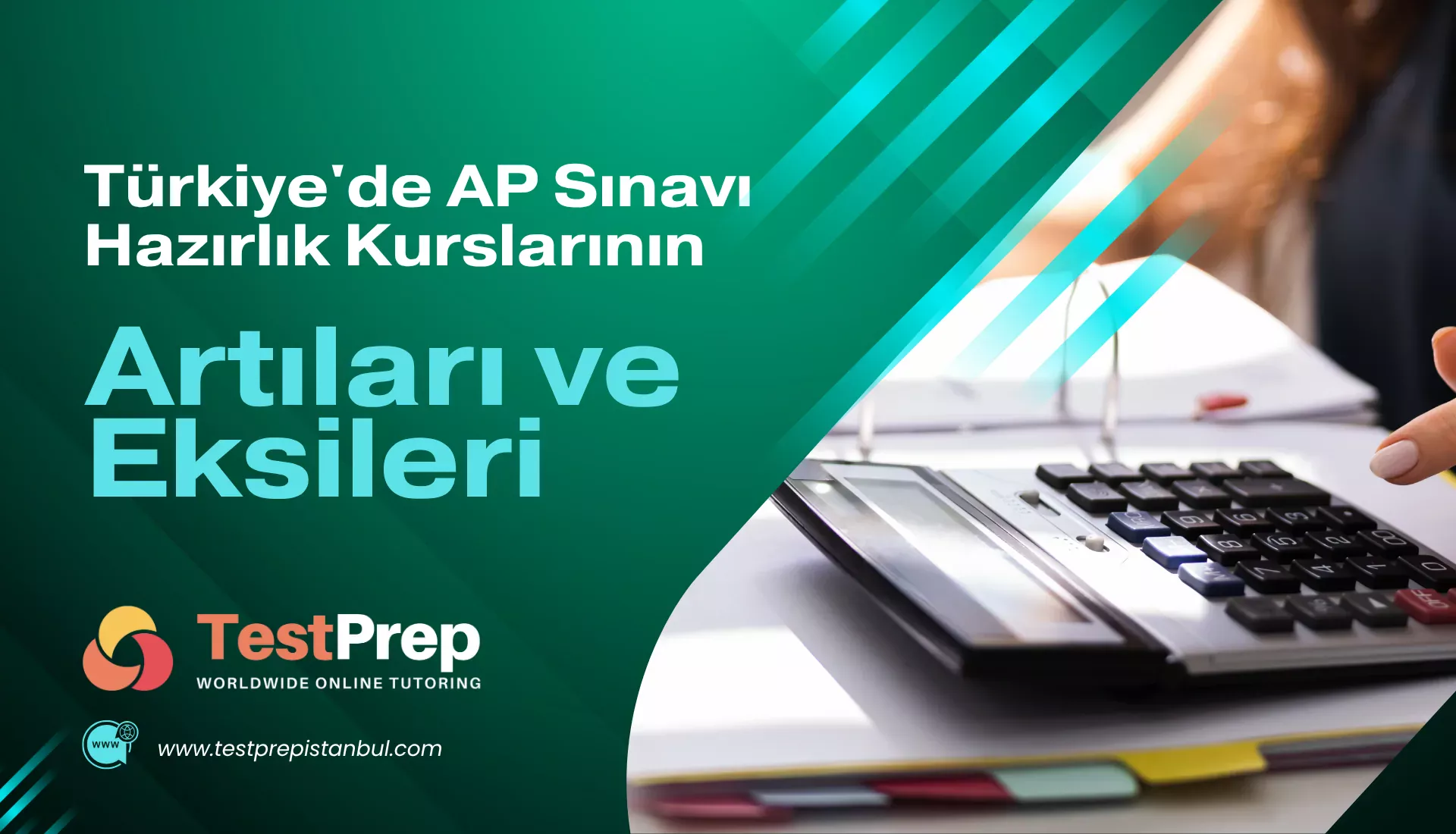 Türkiye'de AP Sınavı Hazırlık Kurslarının Artıları ve Eksileri