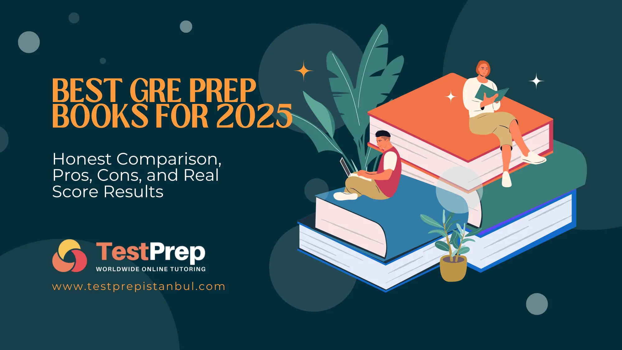 best-gre-prep-books-for-2025-honest-comparison-pros-cons-and-real-score-results | Test Prep Hazırlık Kursları Özel Ders Yurt Dışı Eğitim Danışmanlığı Best GRE Prep Books for 2025: Honest Comparison, Pros, Cons, and Real Score Results