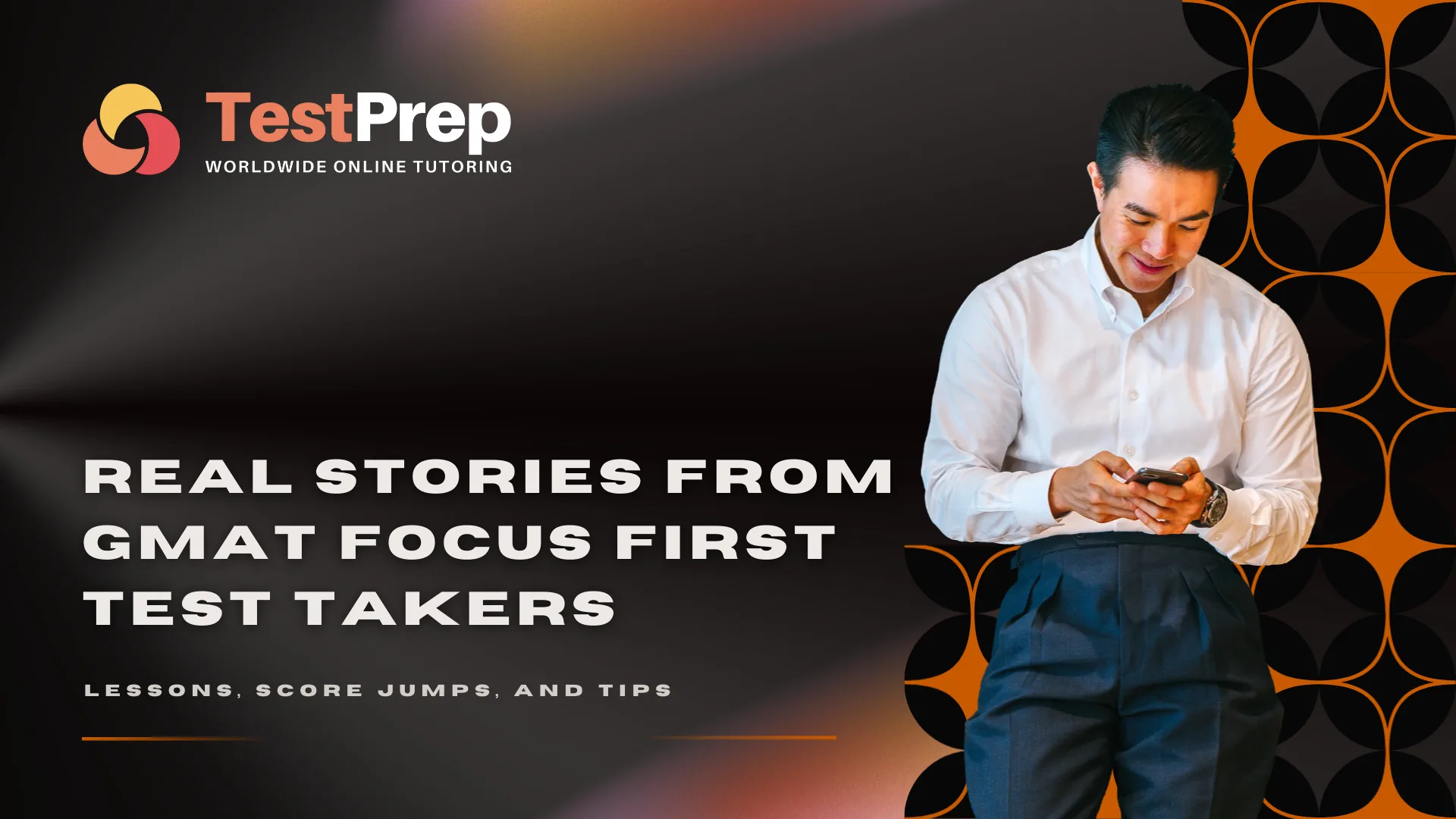real-stories-from-gmat-focus-first-test-takers-lessons-score-jumps-and-tips | Test Prep Hazırlık Kursları Özel Ders Yurt Dışı Eğitim Danışmanlığı Real Stories from GMAT Focus First Test Takers (Lessons, Score Jumps, and Tips)