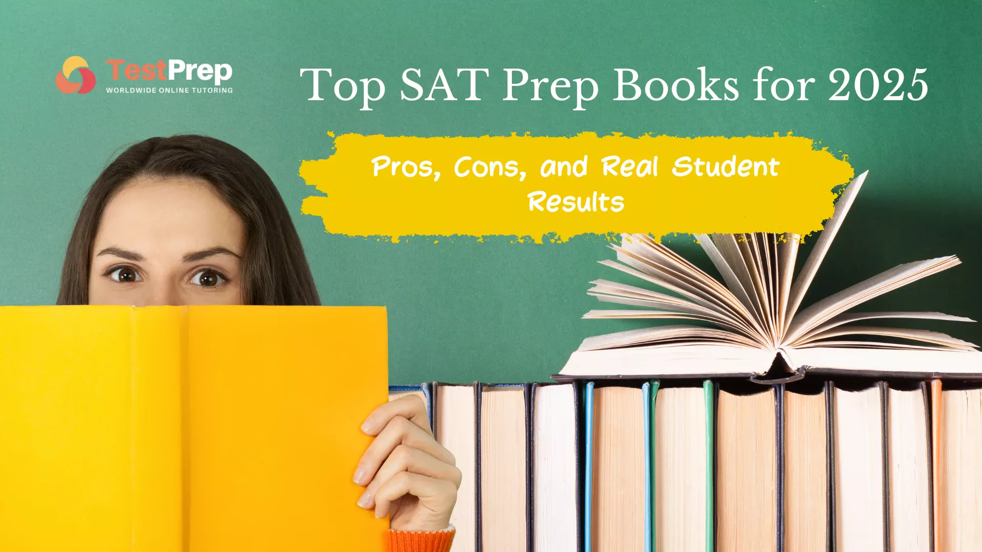 Top SAT Prep Books for 2025: Pros, Cons, and Real Student Results