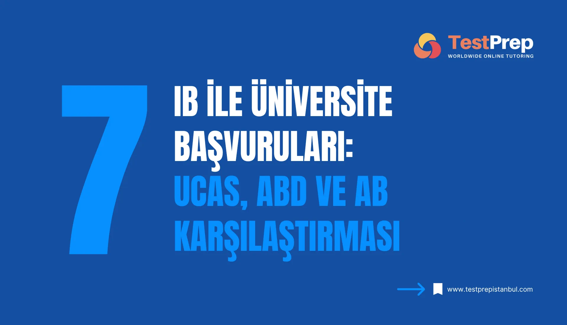 IB ile Üniversite Başvuruları: UCAS, ABD ve AB Karşılaştırması