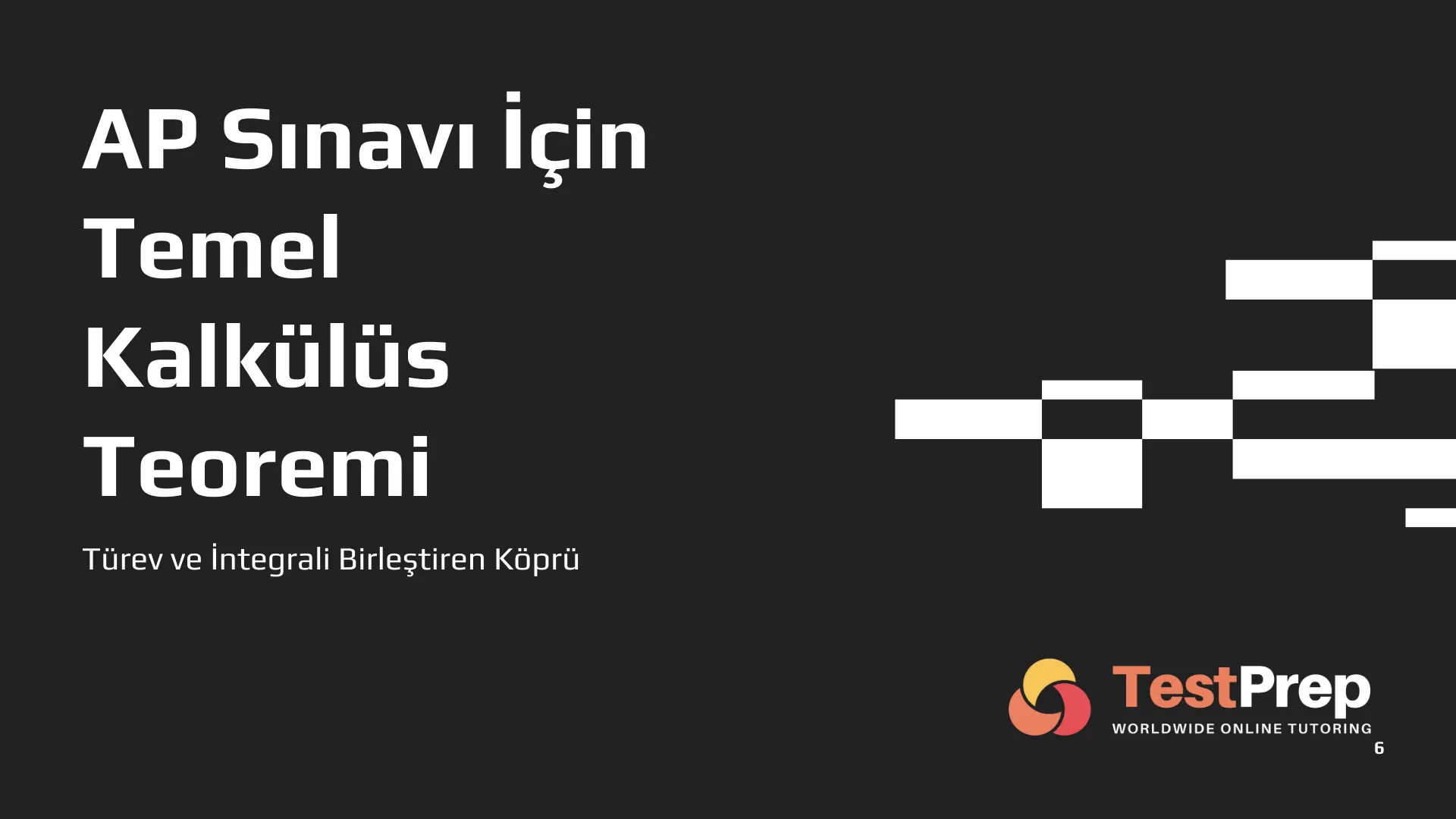 AP Sınavı İçin Temel Kalkülüs Teoremi: Türev ve İntegrali Birleştiren Köprü