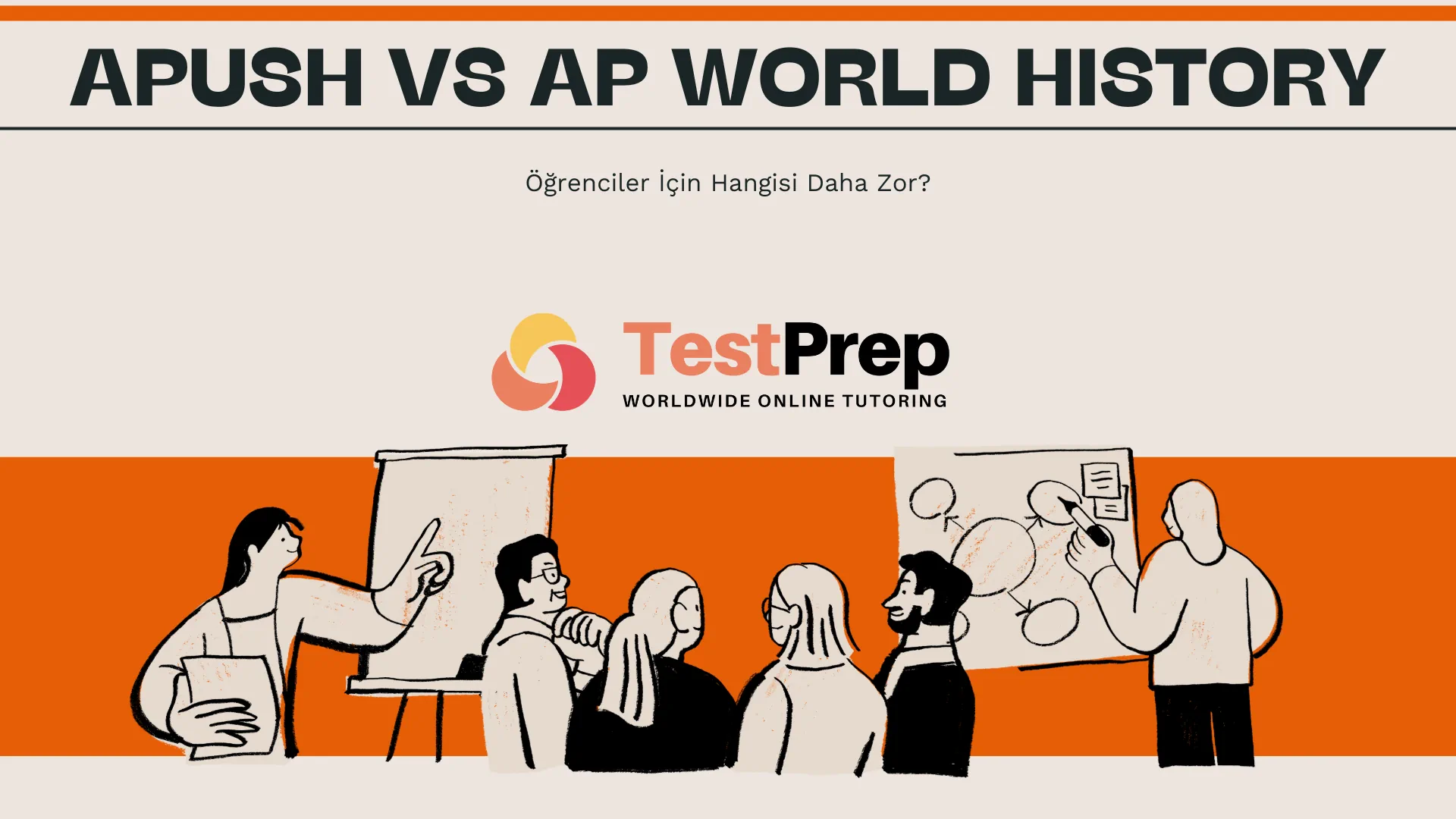 apush-vs-ap-world-history-ogrenciler-icin-hangisi-daha-zor | Test Prep Hazırlık Kursları Özel Ders Yurt Dışı Eğitim Danışmanlığı APUSH vs AP World History: Öğrenciler İçin Hangisi Daha Zor?