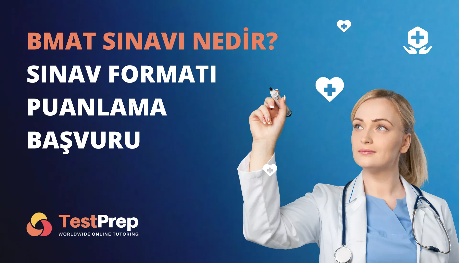 BMAT Sınavı Nedir? Sınav Formatı, Puanlama, Başvuru