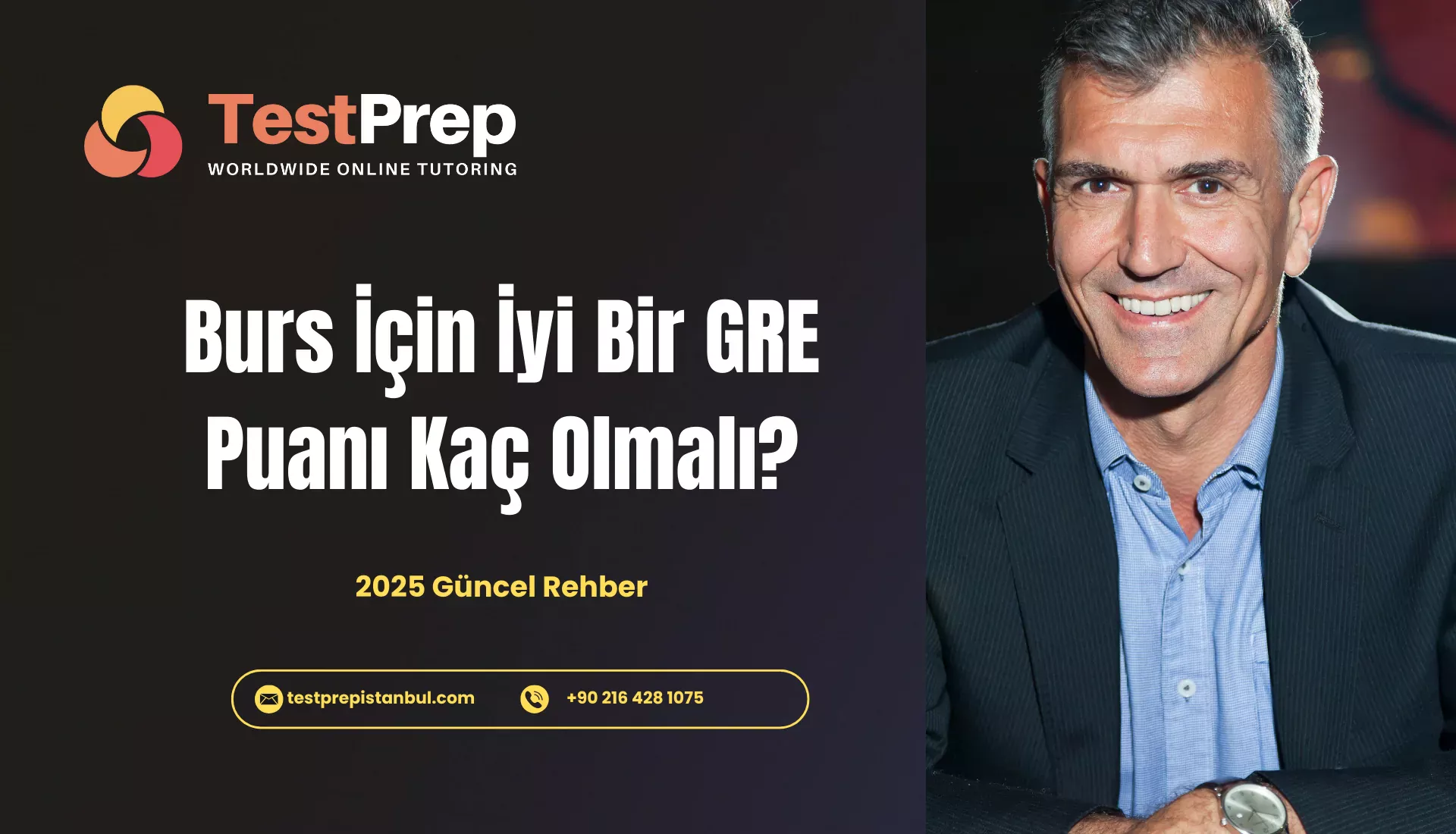Burs İçin İyi Bir GRE Puanı Kaç Olmalı? (2025 Güncel Rehber)
