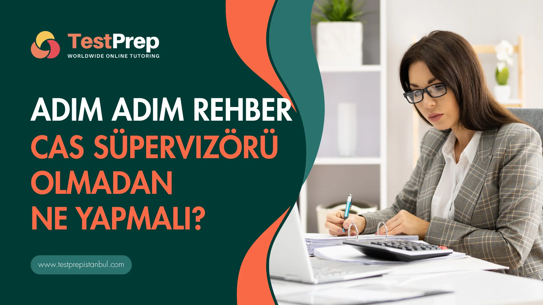 CAS Süpervizörü Olmadan Ne Yapmalı? Adım Adım Rehber