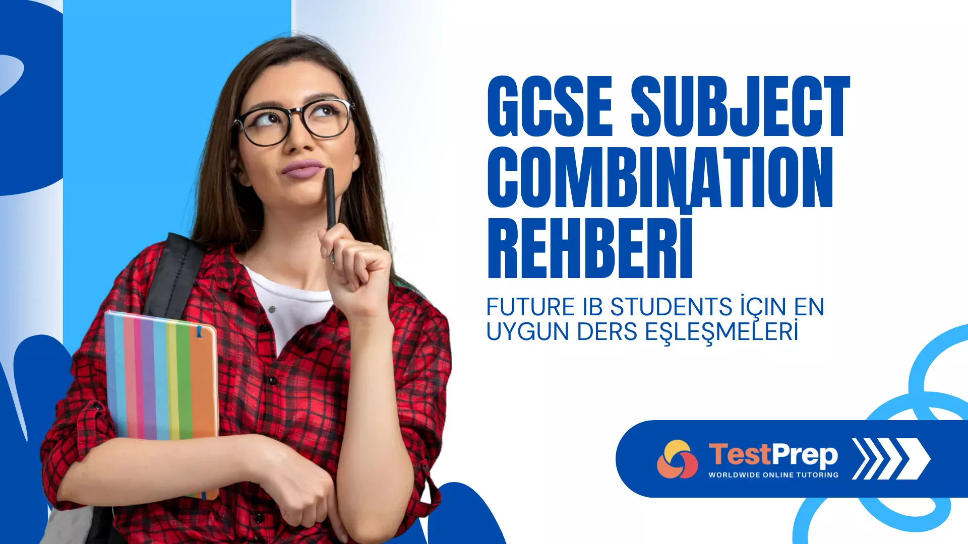 GCSE Subject Combination Rehberi: Future IB Students İçin En Uygun Ders Eşleşmeleri
