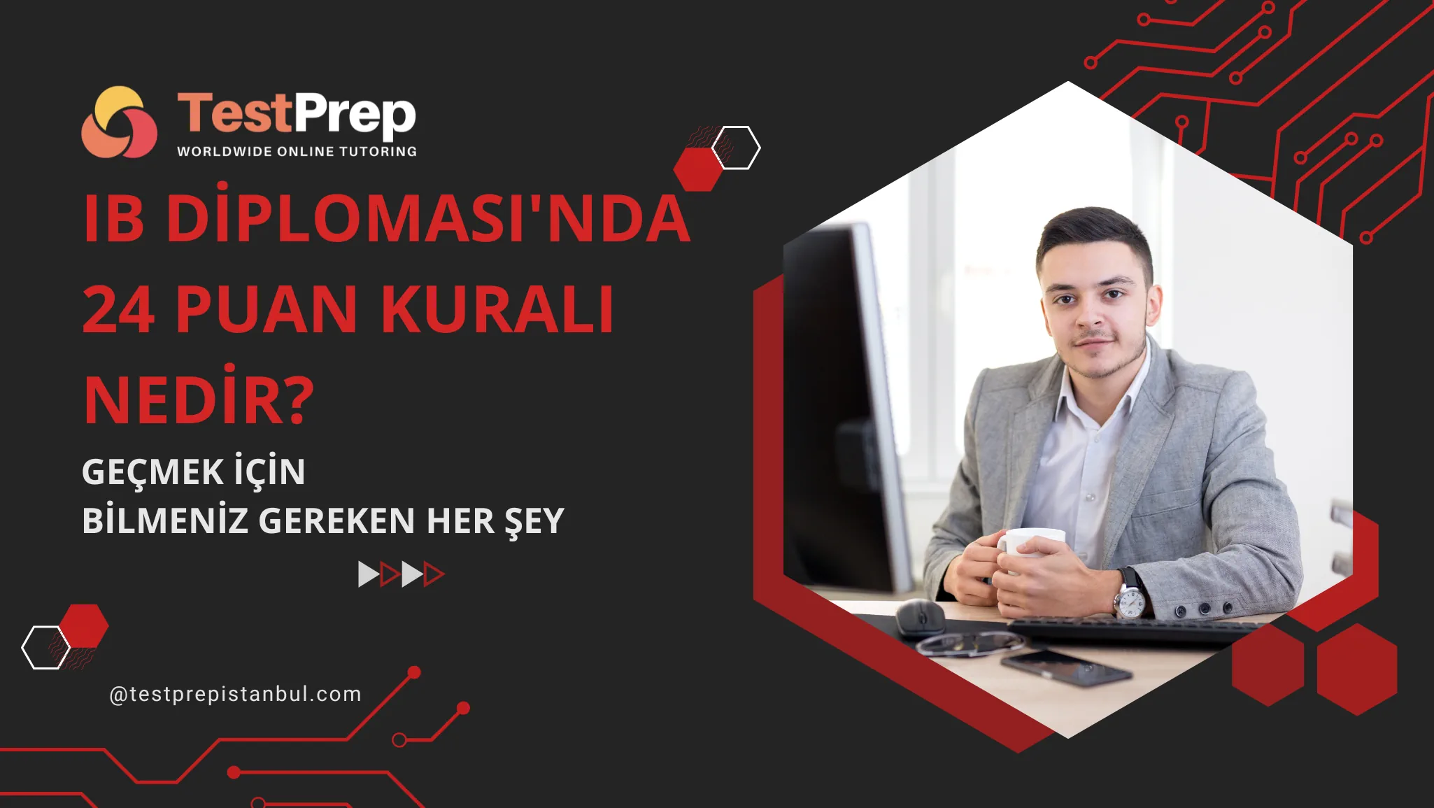 ib-diplomasinda-24-puan-kurali-nedir-gecmek-icin-bilmeniz-gereken-her-sey | Test Prep Hazırlık Kursları Özel Ders Yurt Dışı Eğitim Danışmanlığı IB Diploması'nda 24 Puan Kuralı Nedir? Geçmek İçin Bilmeniz Gereken Her Şey
