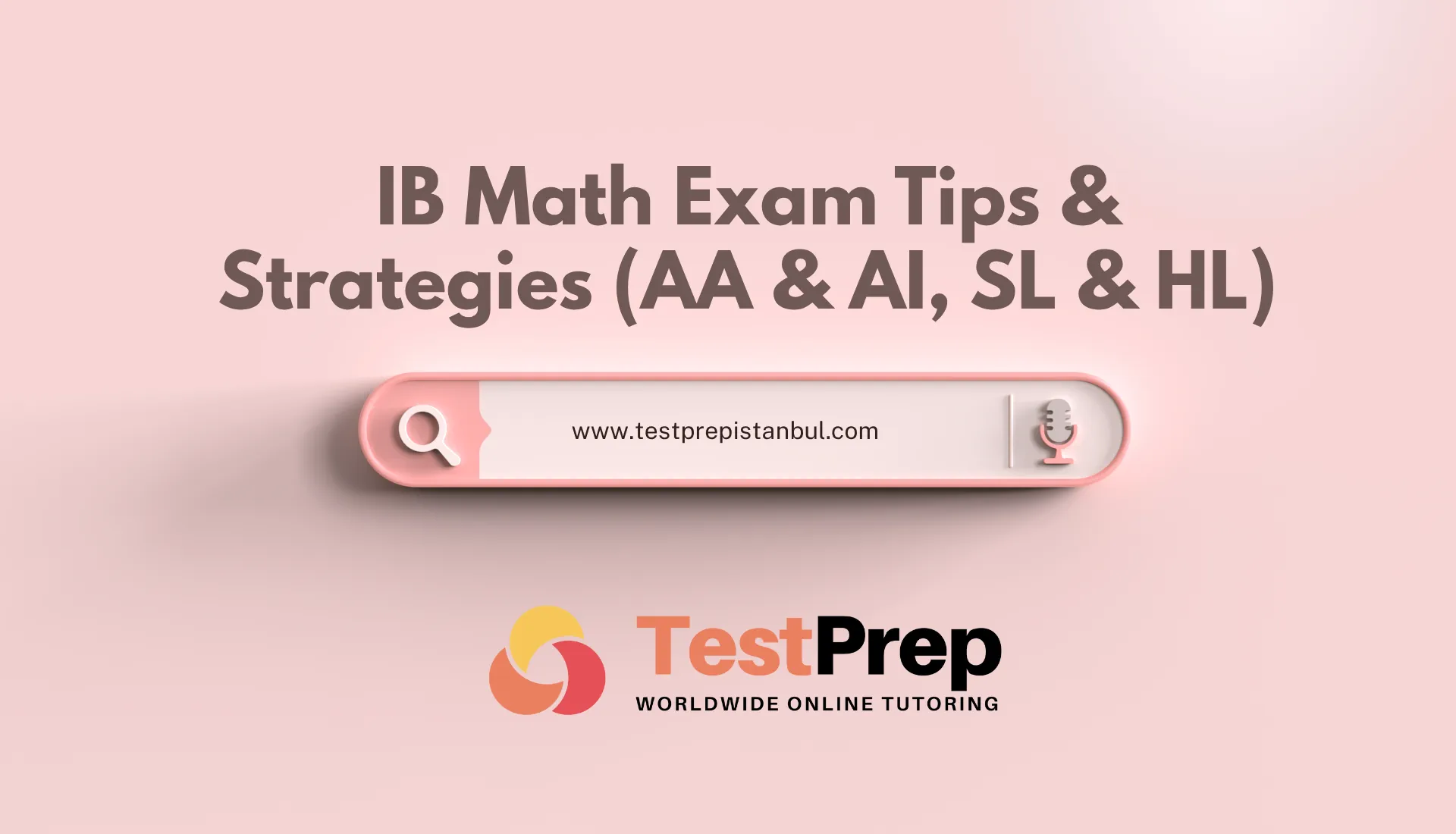 IB Math Exam Tips & Strategies (AA & AI, SL & HL)