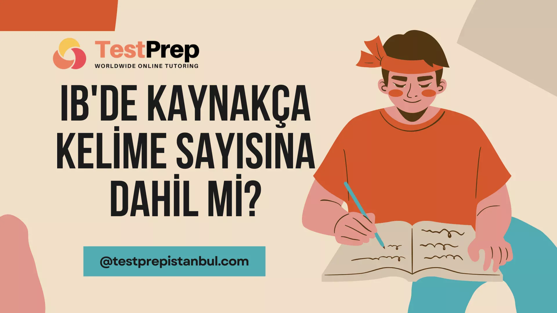 IB'de Kaynakça Kelime Sayısına Dahil mi? Extended Essay, TOK ve IA Tam Kuralları