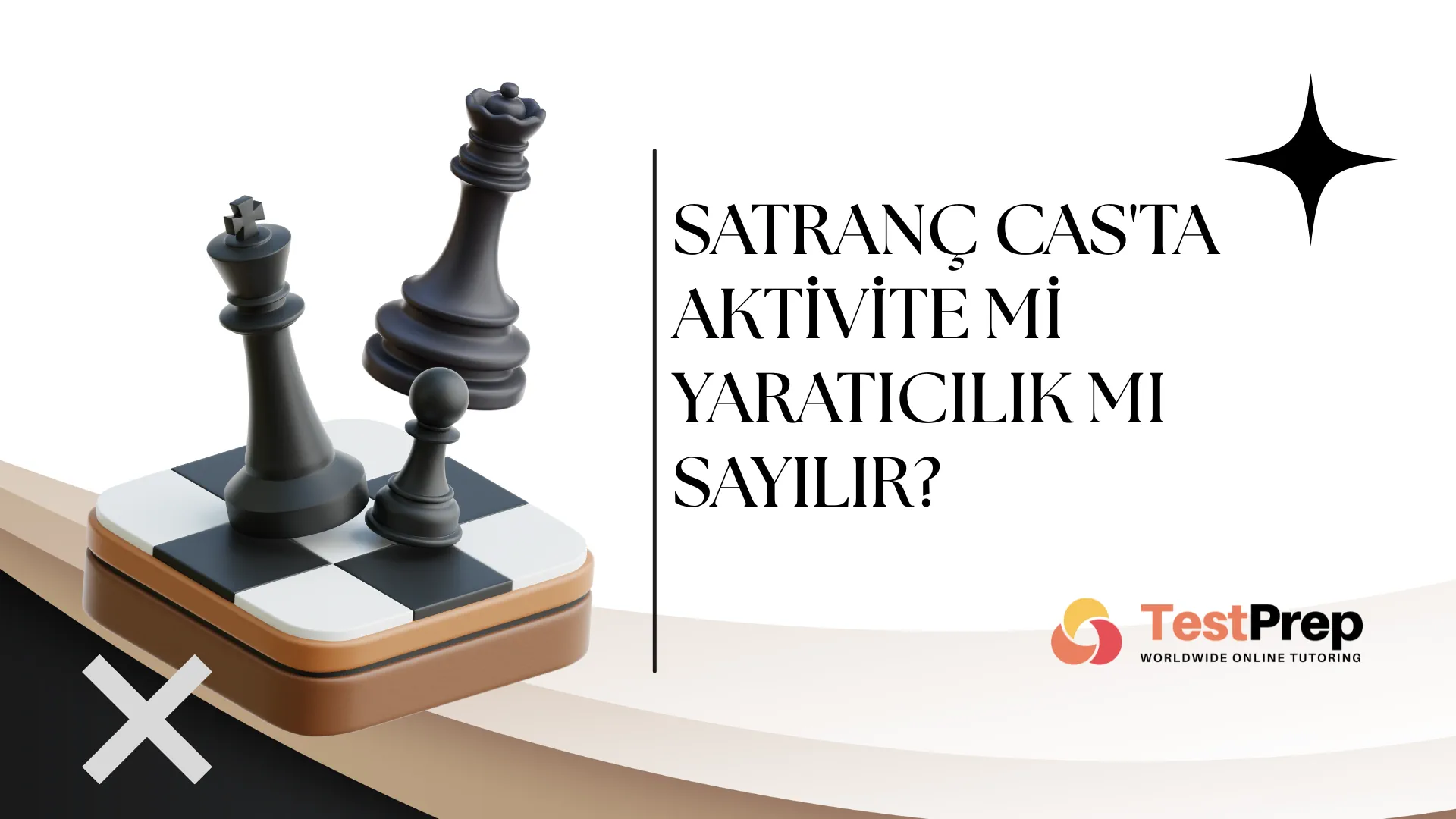 Satranç CAS'ta Aktivite mi Yaratıcılık mı Sayılır?