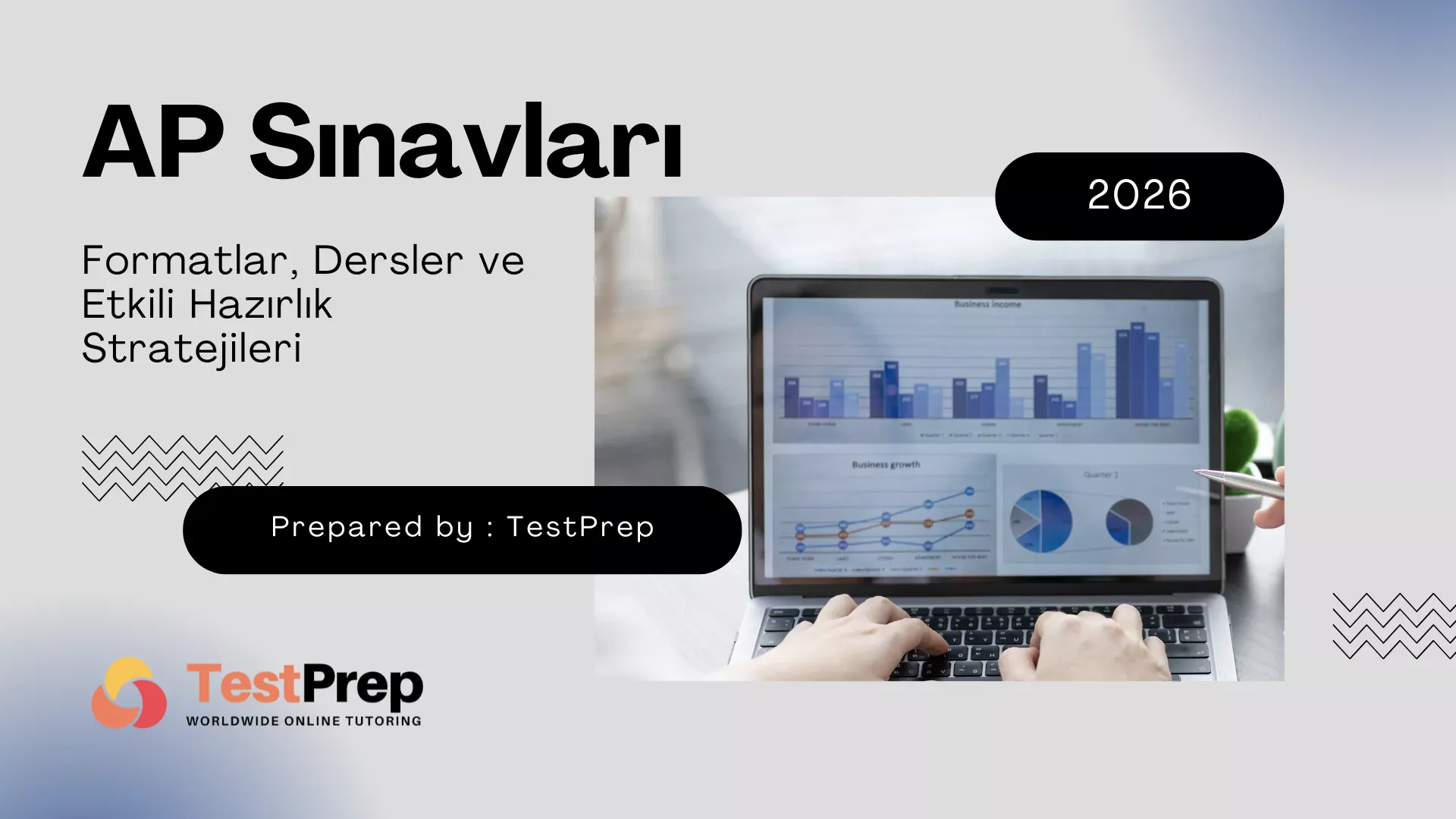 AP Sınavları: Formatlar, Dersler ve Etkili Hazırlık Stratejileri (2026 Rehberi)