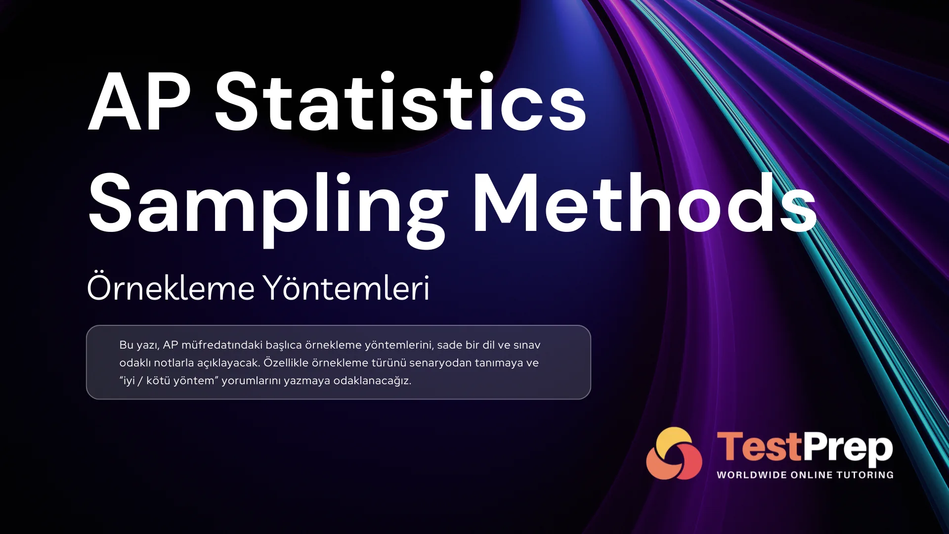 AP Statistics Sampling Methods: Örnekleme Yöntemleri