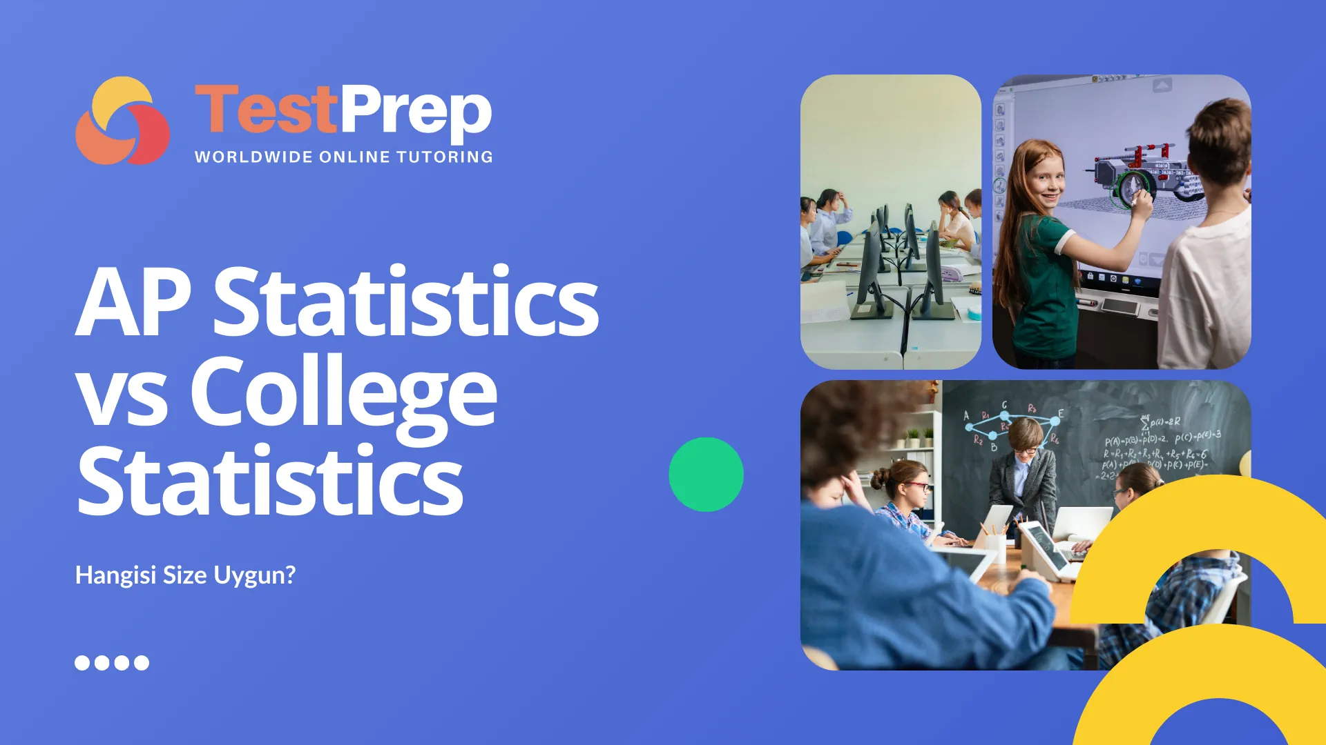 AP Statistics vs College Statistics: Hangisi Size Uygun?