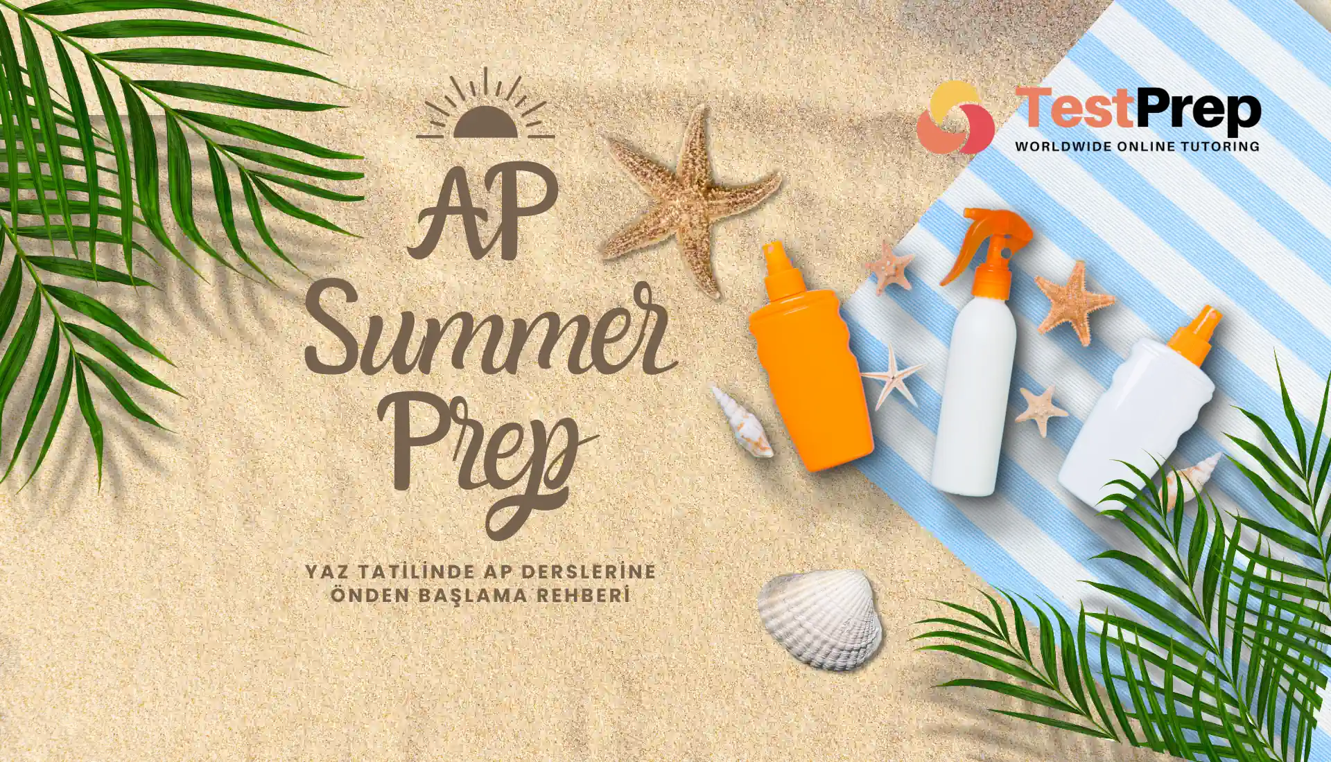 AP Summer Prep: Yaz Tatilinde AP Derslerine Önden Başlama Rehberi