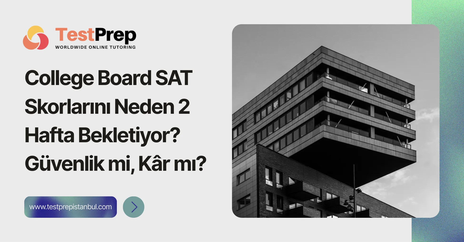 College Board SAT Skorlarını Neden 2 Hafta Bekletiyor? Güvenlik mi, Kâr mı?
