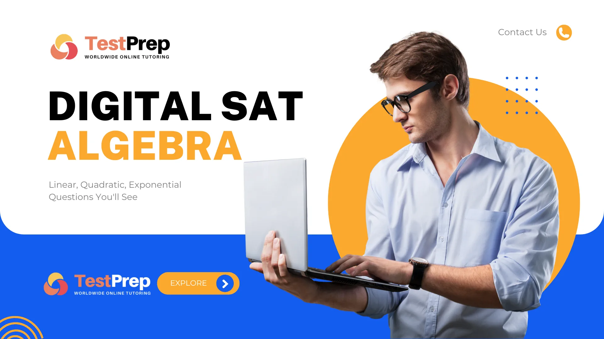 Digital SAT Algebra: Linear, Quadratic, Exponential Questions You'll See