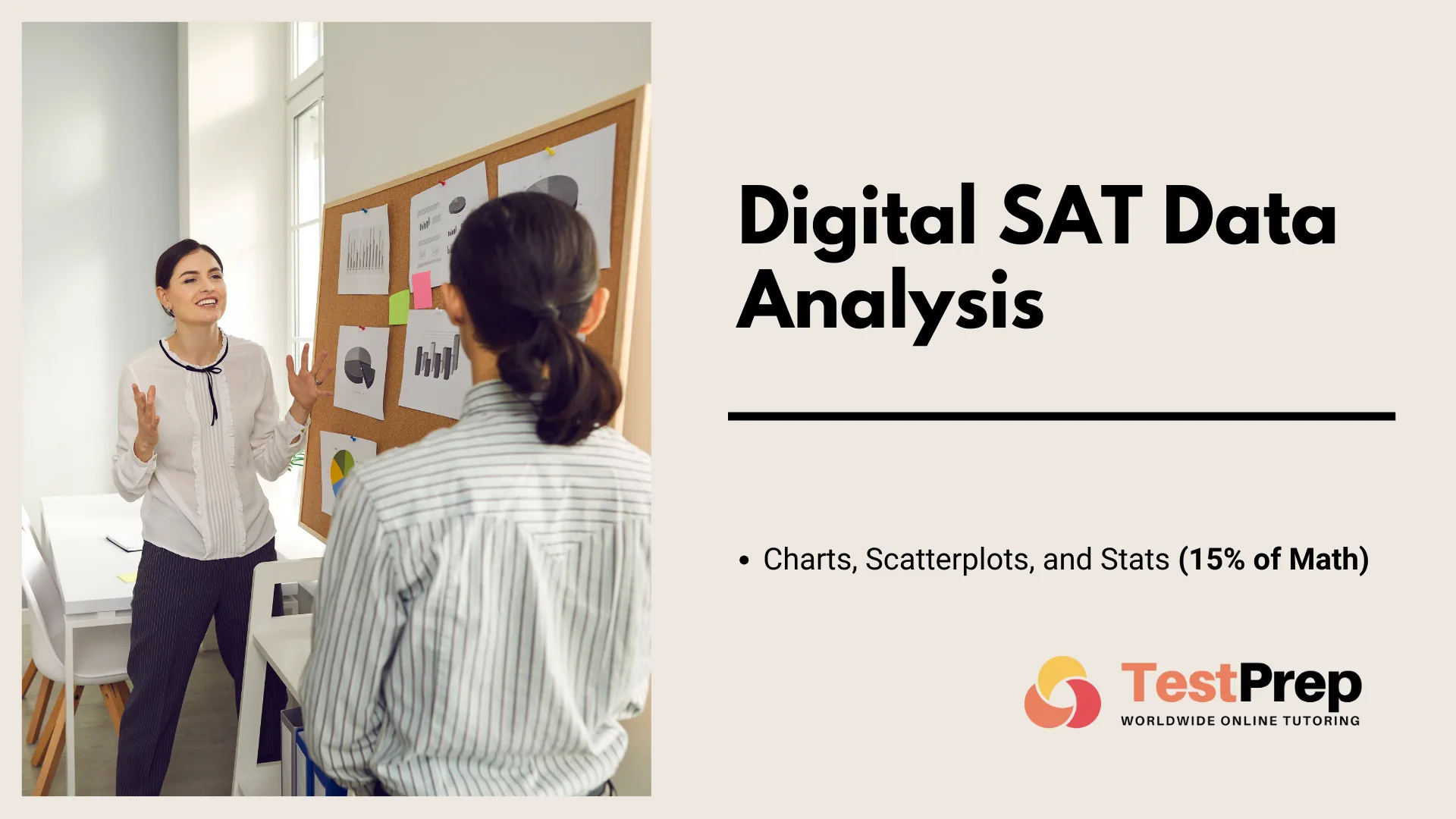 Digital SAT Data Analysis: Charts, Scatterplots, and Stats (15% of Math)
