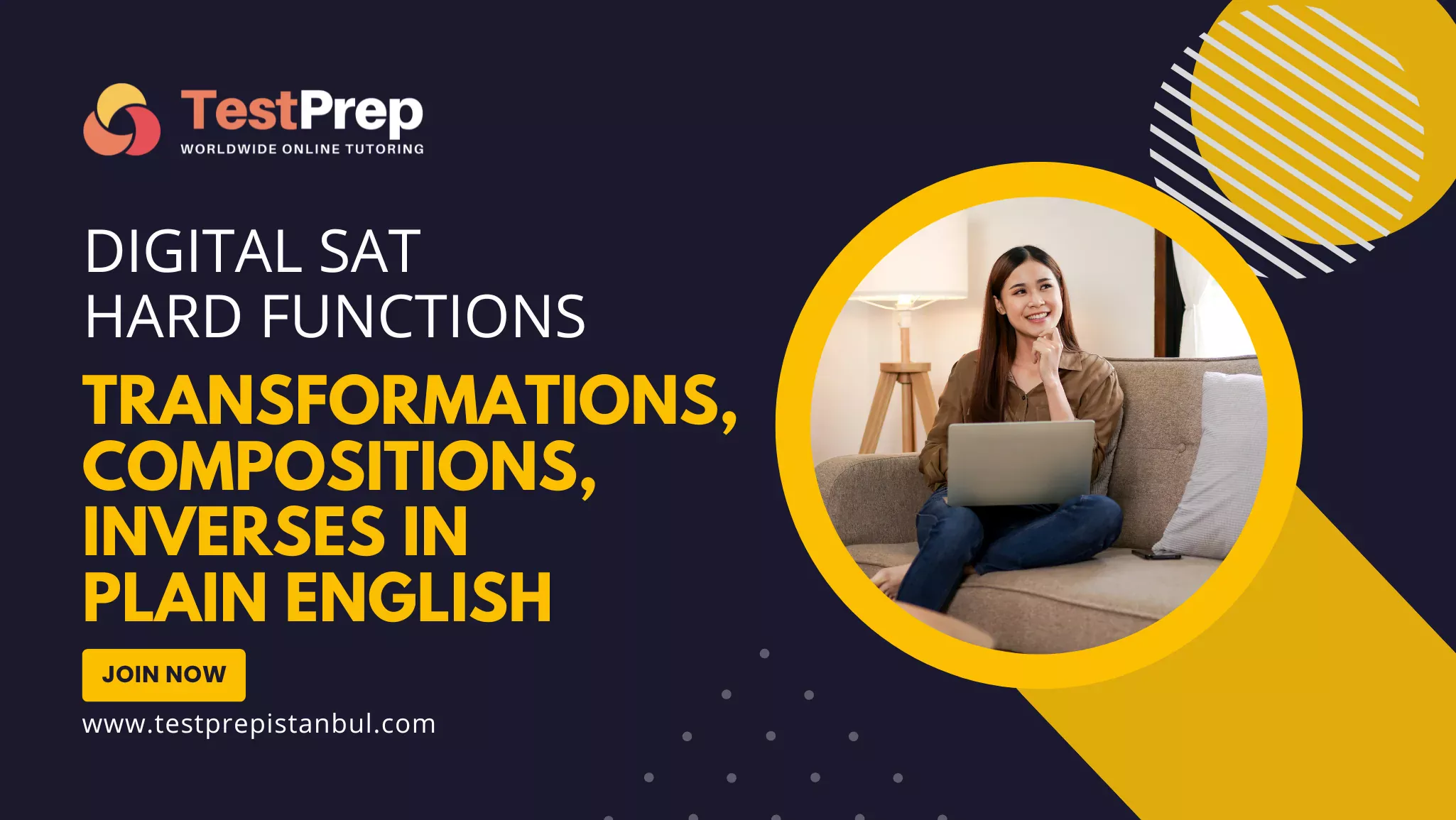 Digital SAT Hard Functions: Transformations, Compositions, Inverses in Plain English