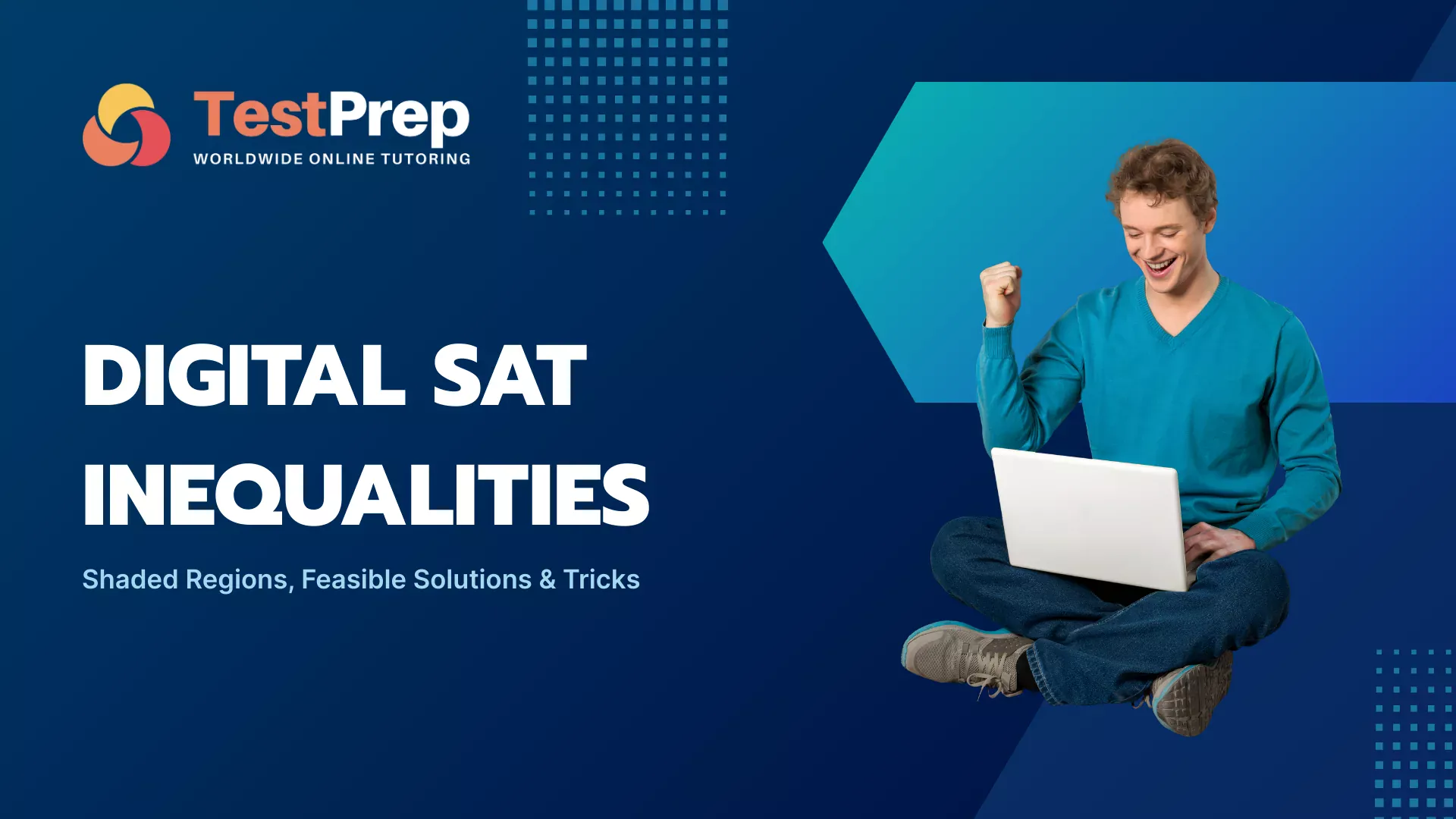 digital-sat-inequalities-shaded-regions-feasible-solutions-tricks | Test Prep Hazırlık Kursları Özel Ders Yurt Dışı Eğitim Danışmanlığı Digital SAT Inequalities: Shaded Regions, Feasible Solutions & Tricks