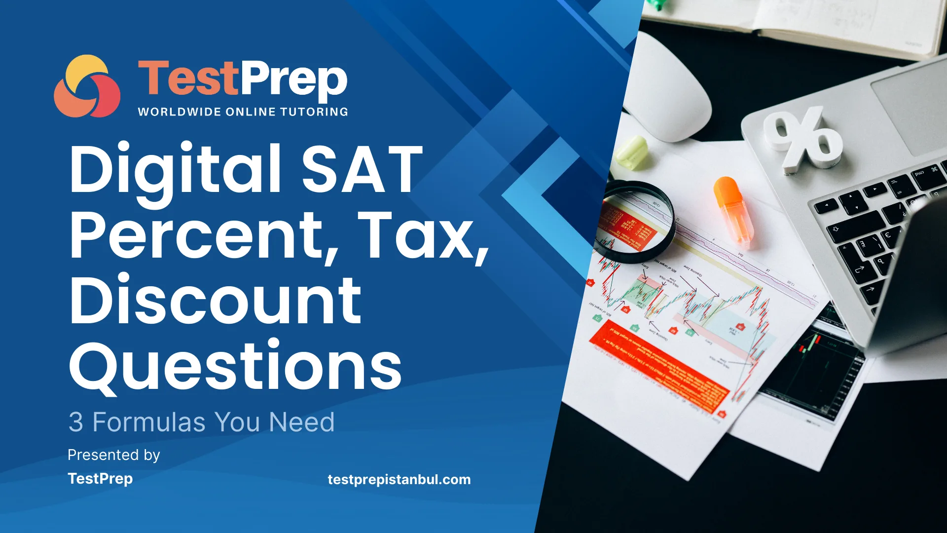 Digital SAT Percent, Tax, Discount Questions: 3 Formulas You Need