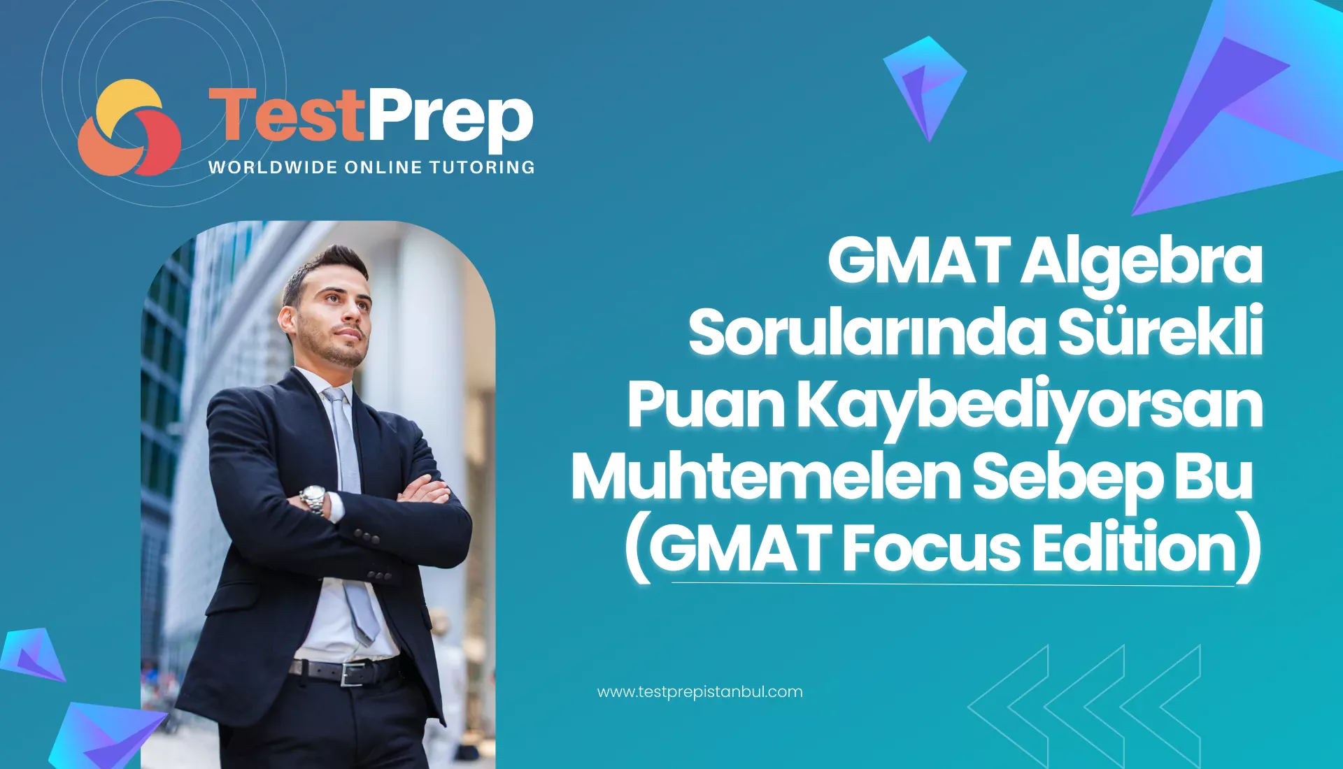 gmat-algebra-sorularinda-surekli-puan-kaybediyorsan-muhtemelen-sebep-bu-gmat-focus-edition | Test Prep Hazırlık Kursları Özel Ders Yurt Dışı Eğitim Danışmanlığı GMAT Algebra Sorularında Sürekli Puan Kaybediyorsan Muhtemelen Sebep Bu (GMAT Focus Edition)