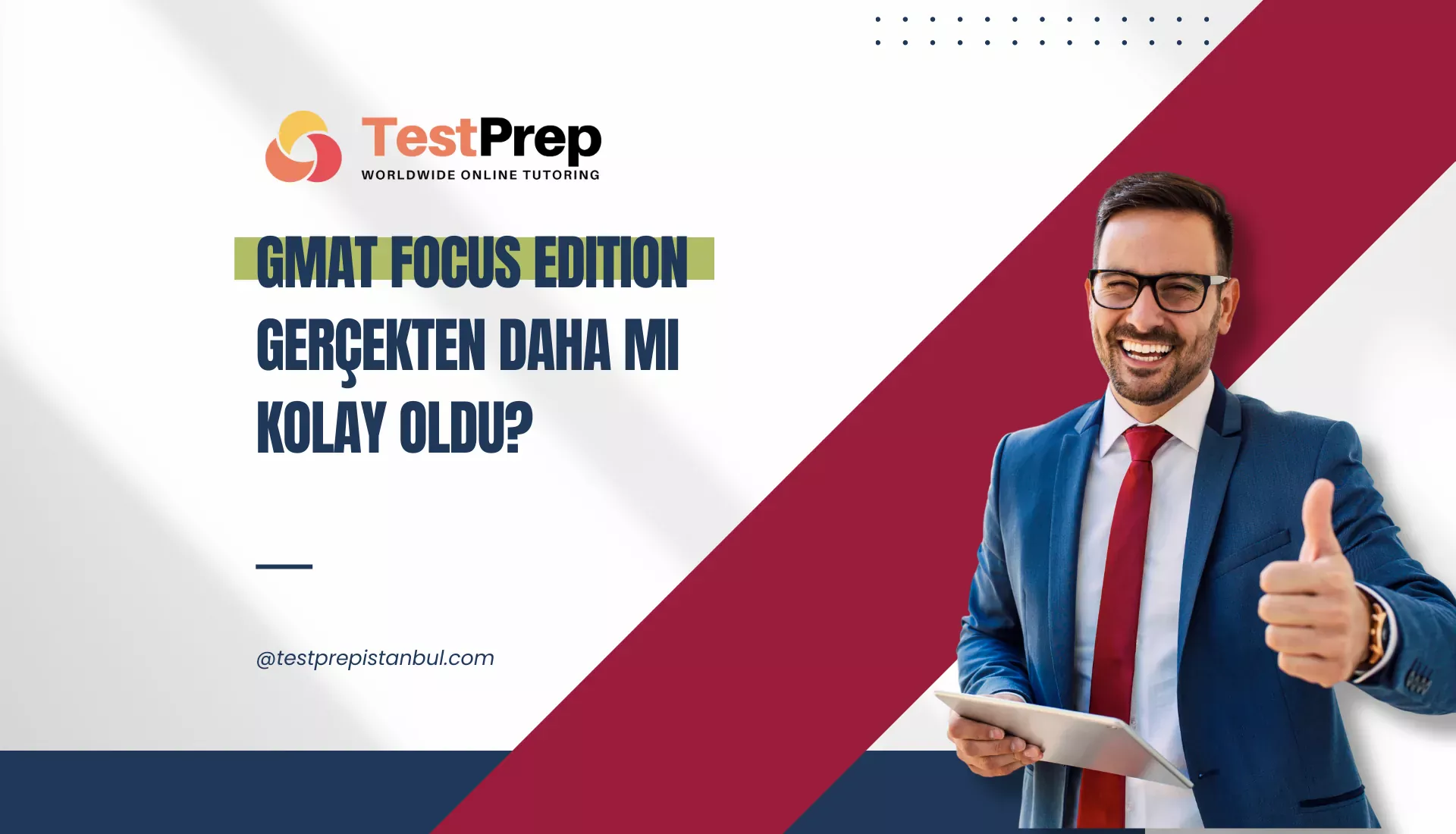 GMAT Focus Edition Gerçekten Daha mı Kolay Oldu?