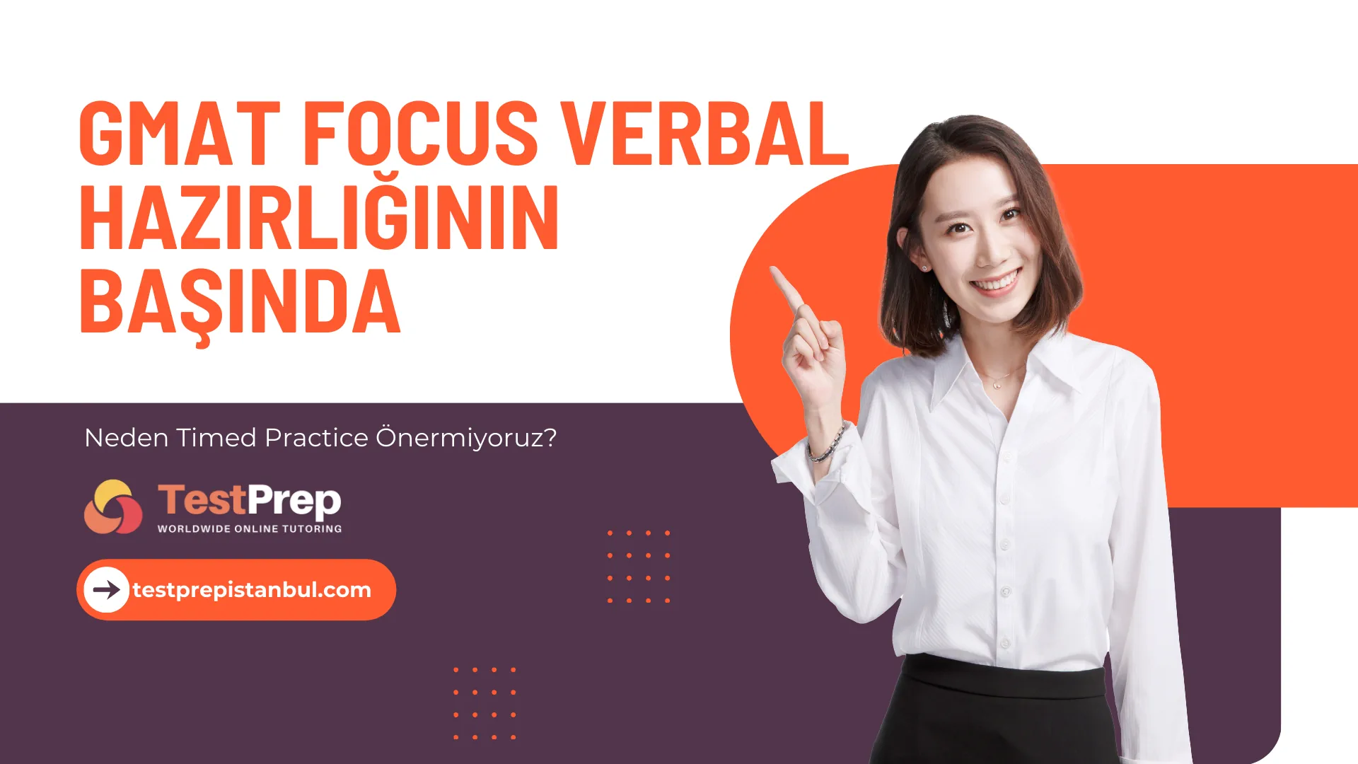 gmat-focus-verbal-basinda-neden-timed-practice-onermiyoruz | Test Prep Hazırlık Kursları Özel Ders Yurt Dışı Eğitim Danışmanlığı GMAT Focus Verbal Başında Neden Timed Practice Önermiyoruz?