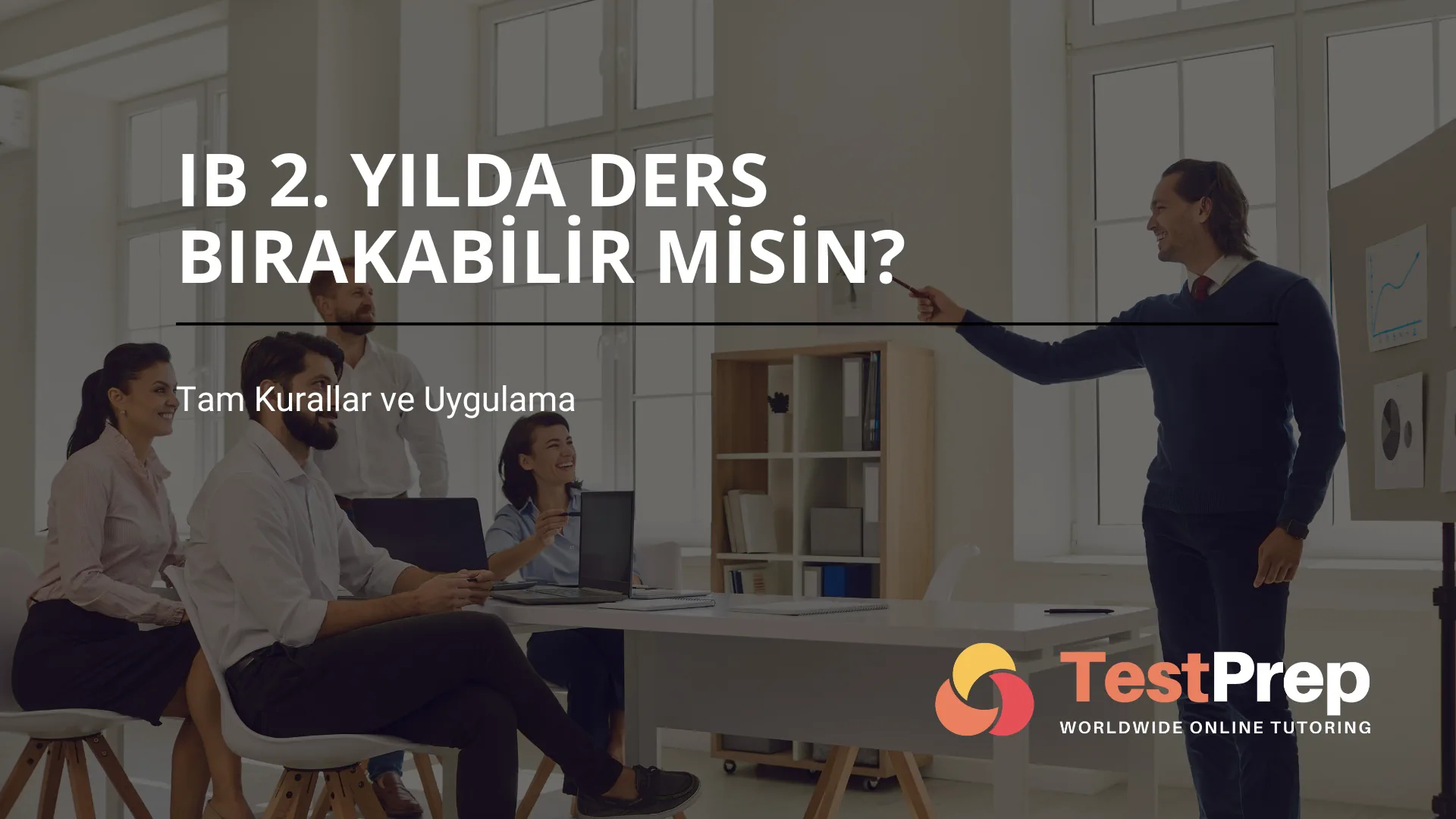 IB 2. Yılda Ders Bırakabilir misin? Tam Kurallar ve Uygulama