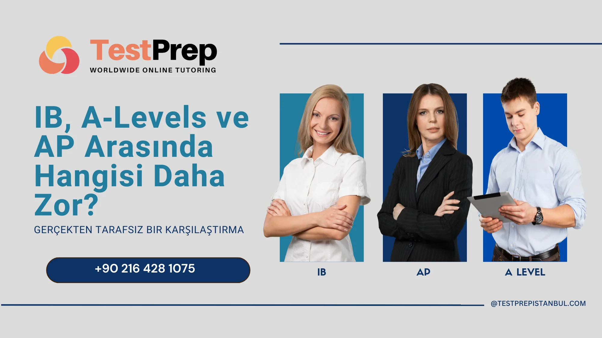 IB, A‑Levels ve AP Arasında Hangisi Daha Zor? Gerçekten Tarafsız Bir Karşılaştırma