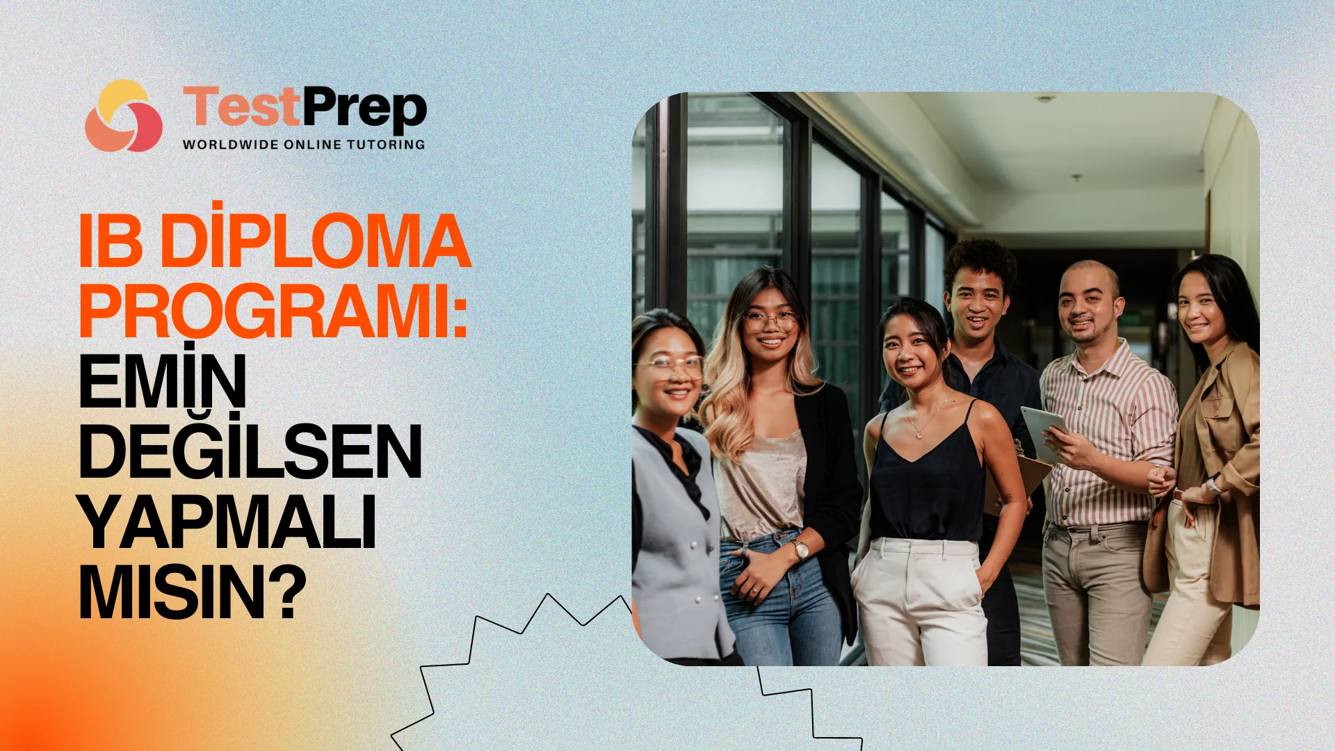 ib-diploma-programi-emin-degilsen-yapmali-misin | Test Prep Hazırlık Kursları Özel Ders Yurt Dışı Eğitim Danışmanlığı IB Diploma Programı: Emin Değilsen Yapmalı mısın?