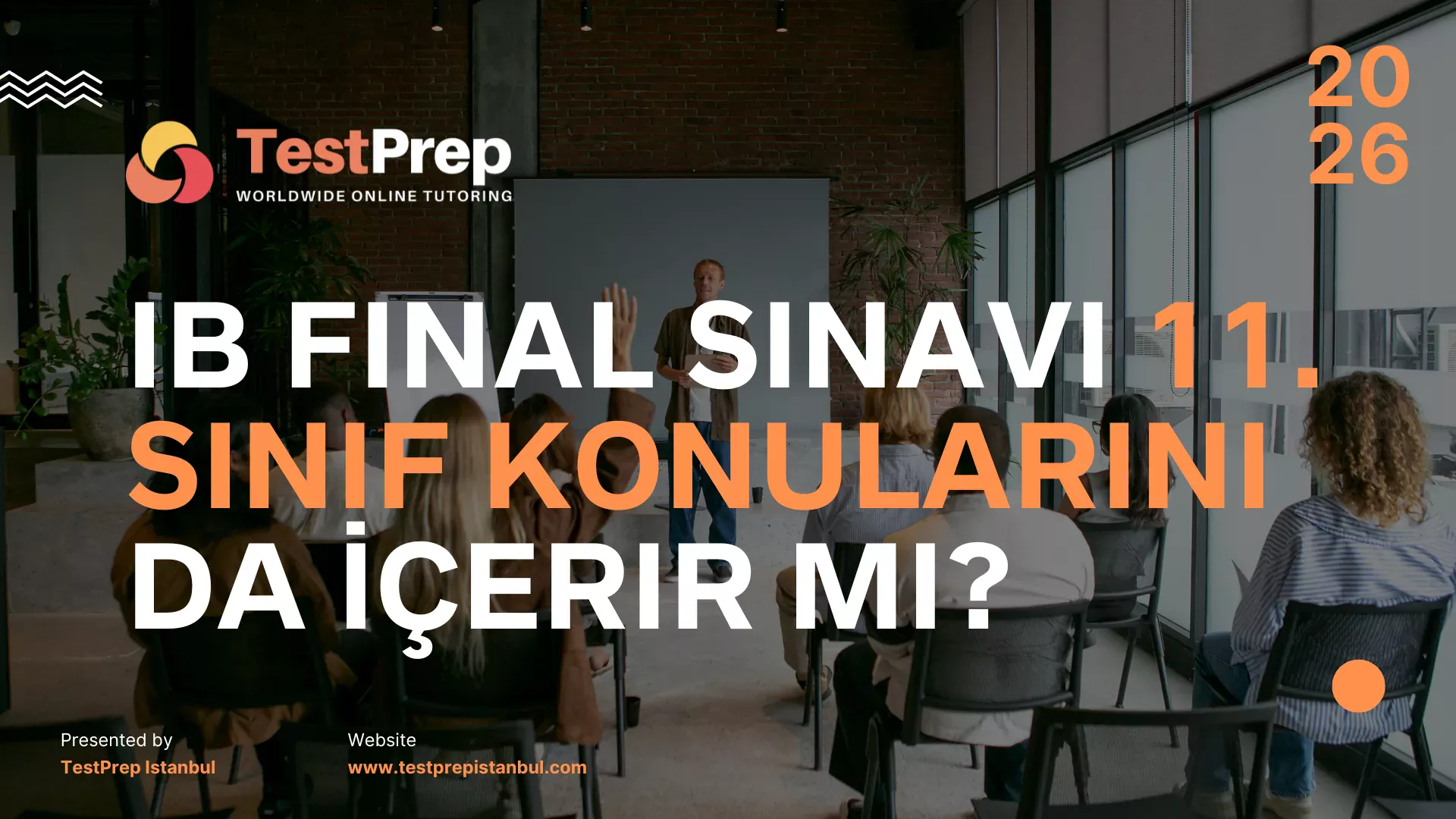 IB Final Sınavı 11. Sınıf Konularını da İçerir mi?