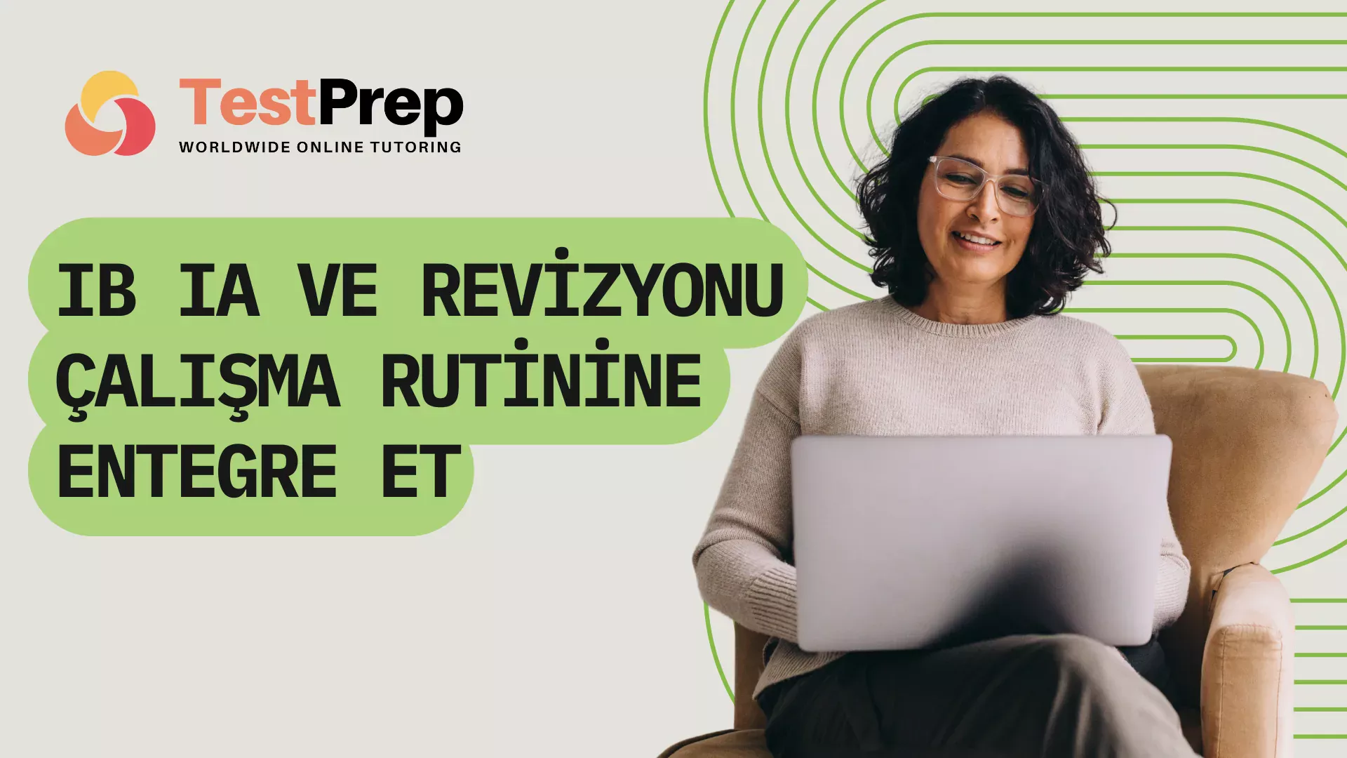 IB IA ve Revizyonu Çalışma Rutinine Entegre Et: Başarı Stratejileri