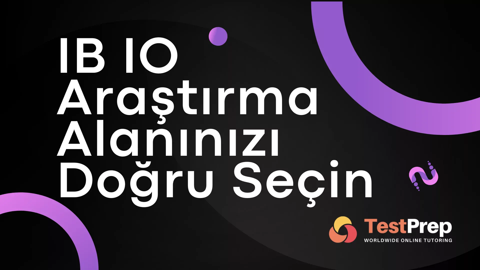 IB IO Araştırma Alanınızı Doğru Seçin: Pratik Rehber