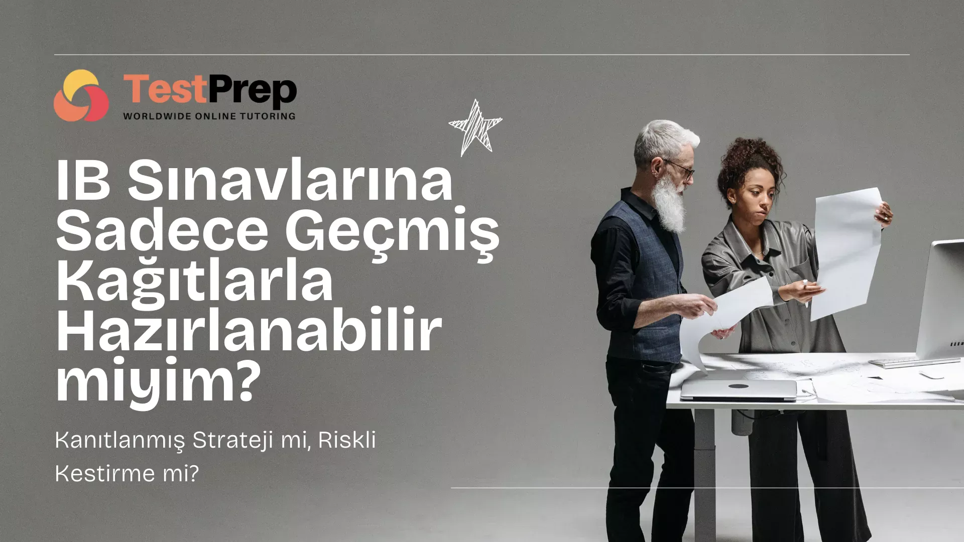 ib-sinavlarina-sadece-gecmis-kagitlarla-hazirlanabilir-miyim-kanitlanmis-strateji-mi-riskli-kestirme-mi | Test Prep Hazırlık Kursları Özel Ders Yurt Dışı Eğitim Danışmanlığı IB Sınavlarına Sadece Geçmiş Kağıtlarla Hazırlanabilir miyim? Kanıtlanmış Strateji mi, Riskli Kestirme mi?