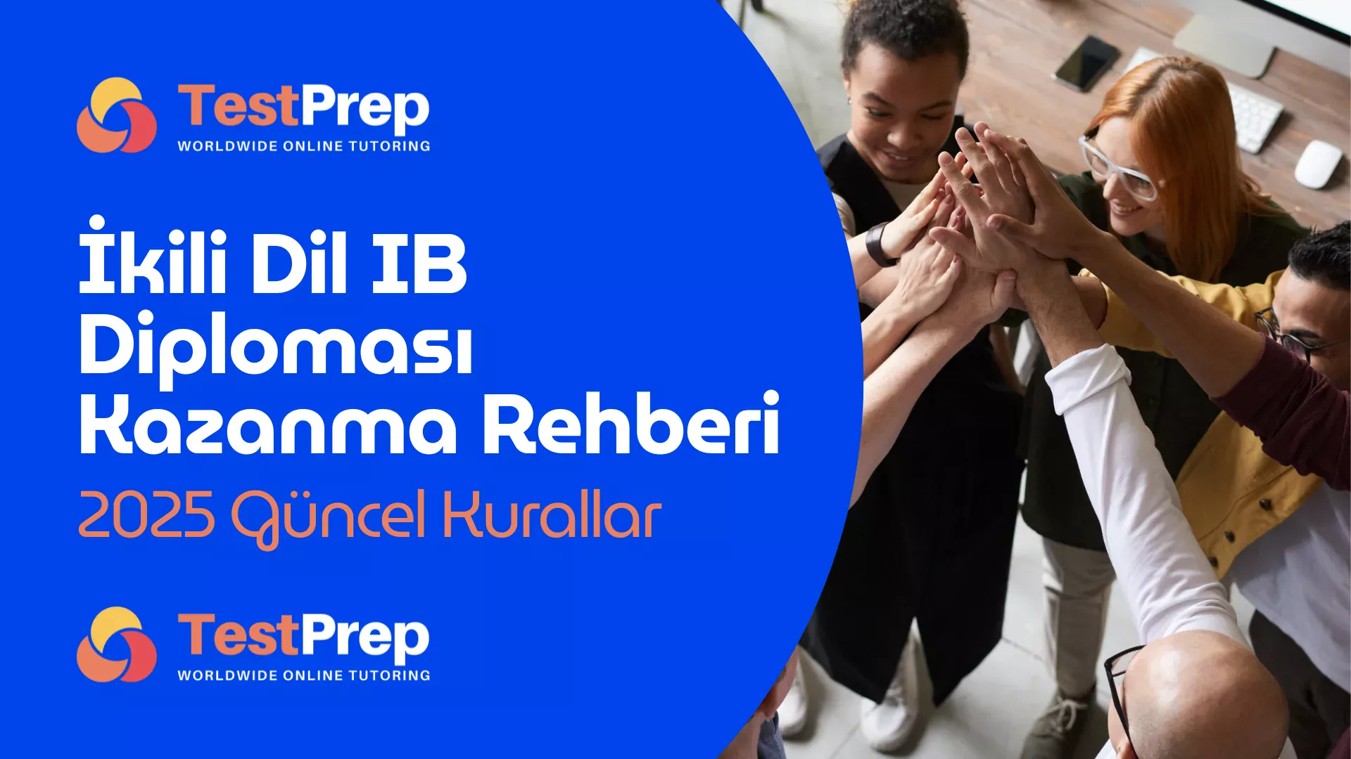 İkili Dil IB Diploması Kazanma Rehberi: 2025 Güncel Kurallar