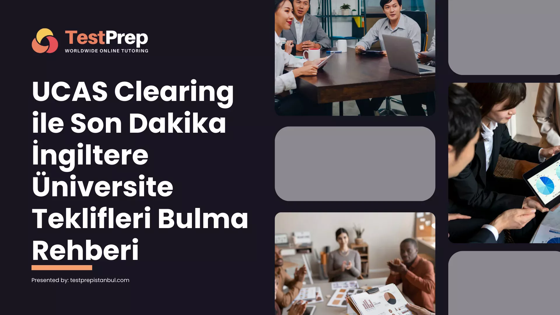 UCAS Clearing ile Son Dakika İngiltere Üniversite Teklifleri Bulma Rehberi